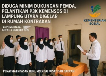 Diduga Minim Dukungan Pemda, Pelantikan P3K Kemensos di Lampung Utara Digelar di Rumah Kontrakan