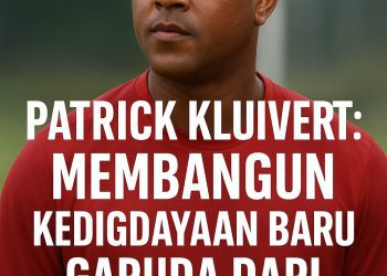 Patrick Kluivert: Membangun Kedigdayaan Baru Garuda dari Ruang Sunyi Latihan