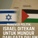 Manuver Politik: Israel Ditekan untuk Mundur dari Gaza dalam 24 Jam, Isyarat Perubahan Strategi Regional