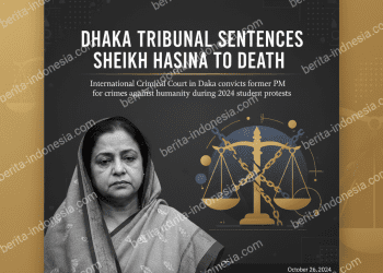15 Tahun Berkuasa, Mantan PM Bangladesh Sheikh Hasina Dijatuhi Hukuman Mati