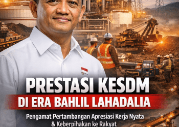 Pengamat Pertambangan Apresiasi Kinerja Menteri ESDM Bahlil Lahadalia Sepanjang 2025