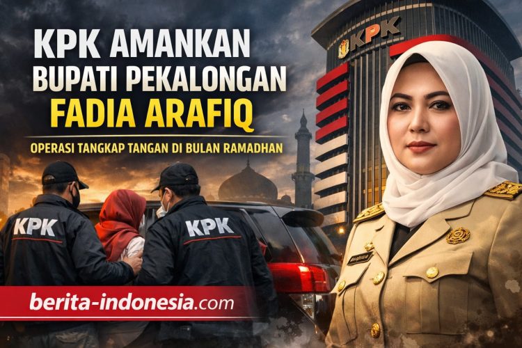 KPK Amankan Bupati Pekalongan Fadia Arafiq melalui Operasi Tangkap Tangan di Bulan Ramadhan
