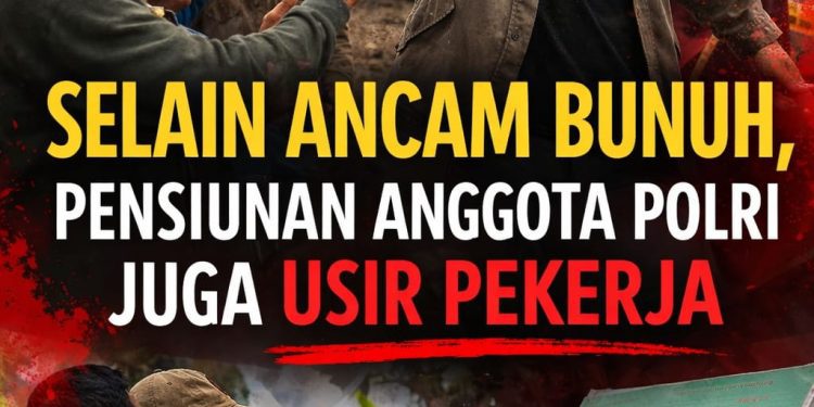 Selain Ancam Bunuh, Pensiunan Anggota Polri Juga Usir Pekerja Pelapor Sengketa Tanah