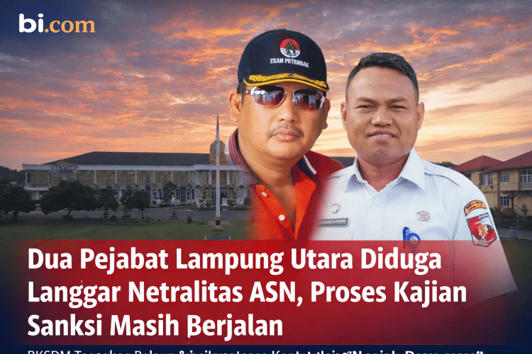 Dua Pejabat Lampung Utara Diduga Langgar Netralitas ASN, Proses Kajian Sanksi Masih Berjalan